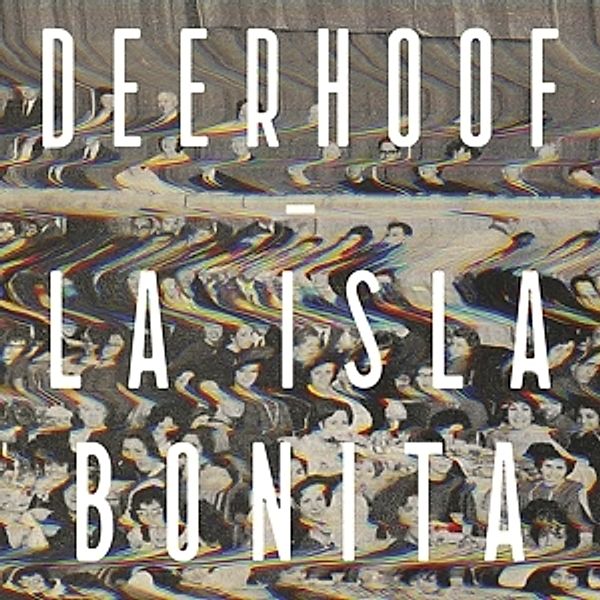 La Isla Bonita, Deerhoof