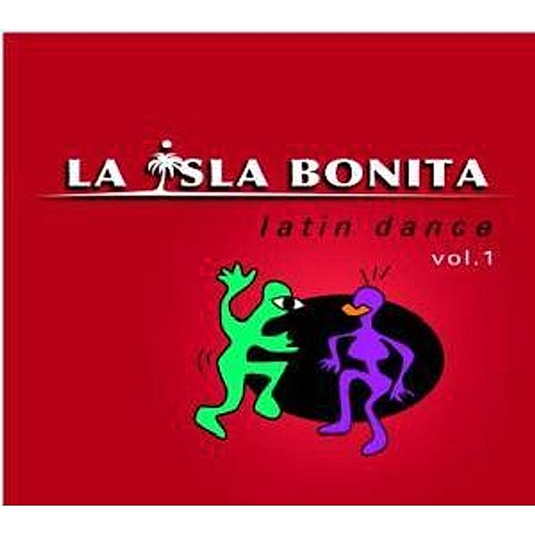 La Isla Bonita Latin Dance Vol. 1, Diverse Interpreten
