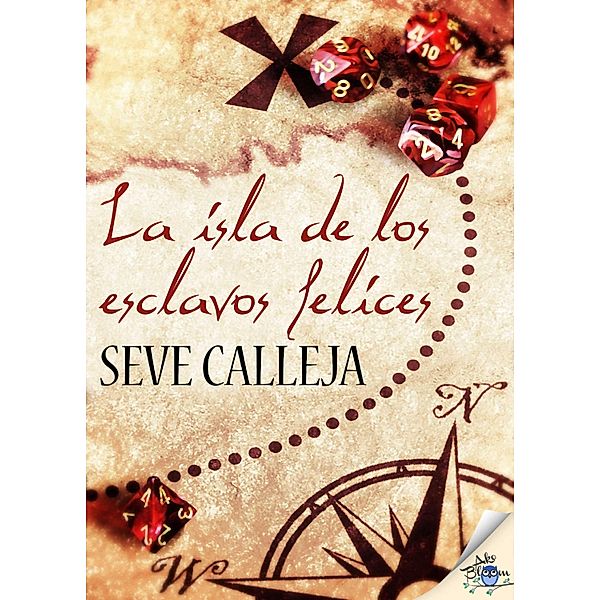 La isla de los esclavos felices, Seve Calleja