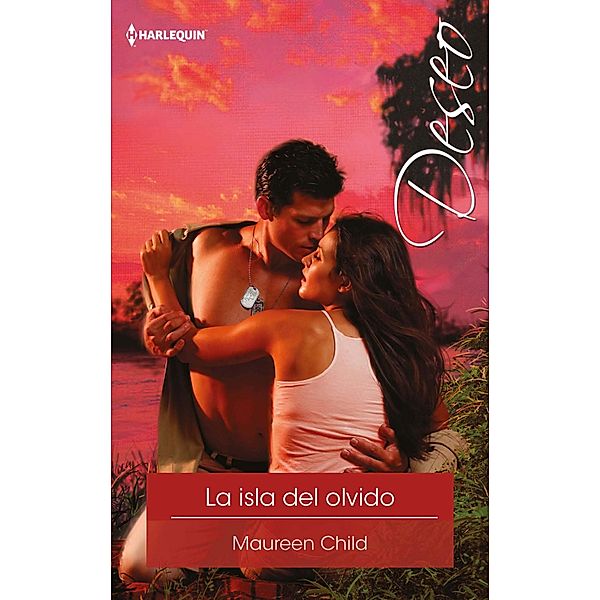 La isla del olvido / Deseo, Maureen Child