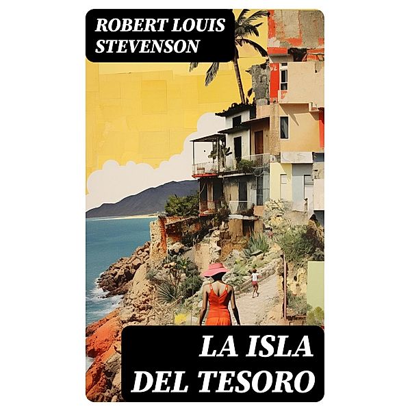 La isla del tesoro, Robert Louis Stevenson