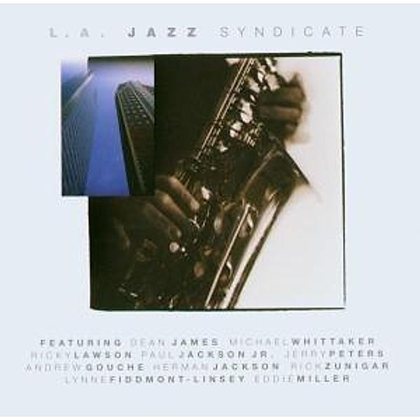 La Jazz Syndicate, L A Jazz Syndicate