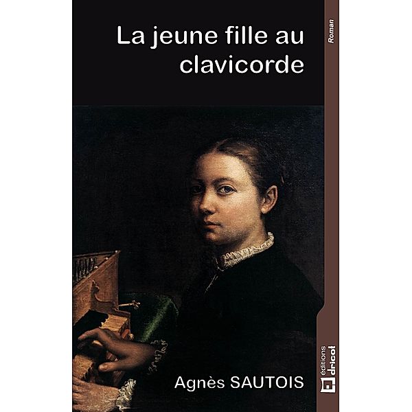 La jeune fille au clavicorde, Agnès Sautois