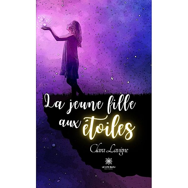 La jeune fille aux étoiles, Clara Lavigne