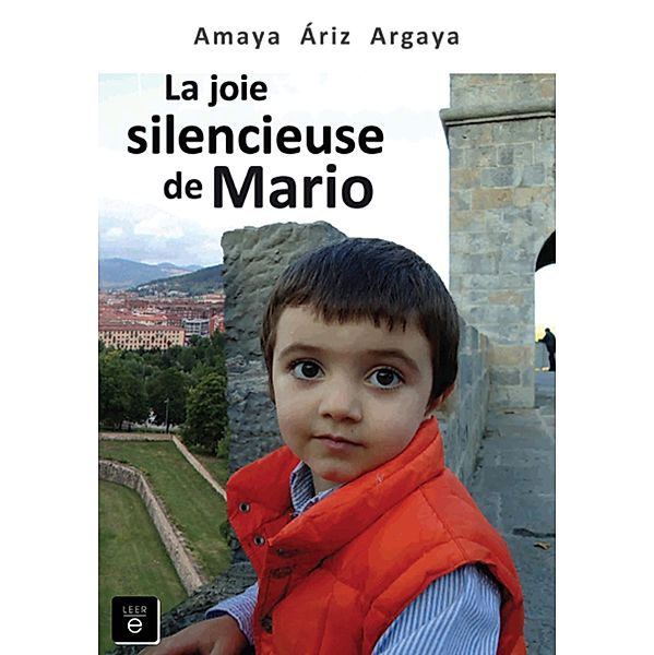 La joie silencieuse de Mario, Amaya Áriz
