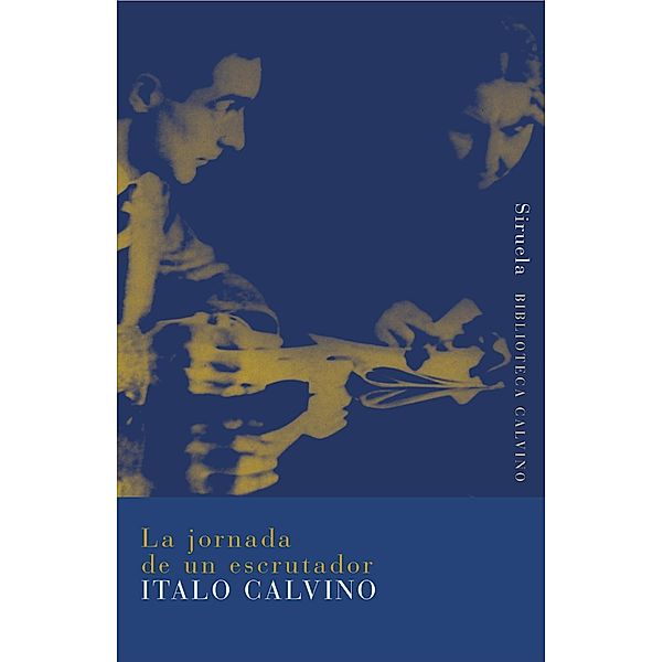 La jornada de un escrutador / Biblioteca Italo Calvino Bd.8, Italo Calvino