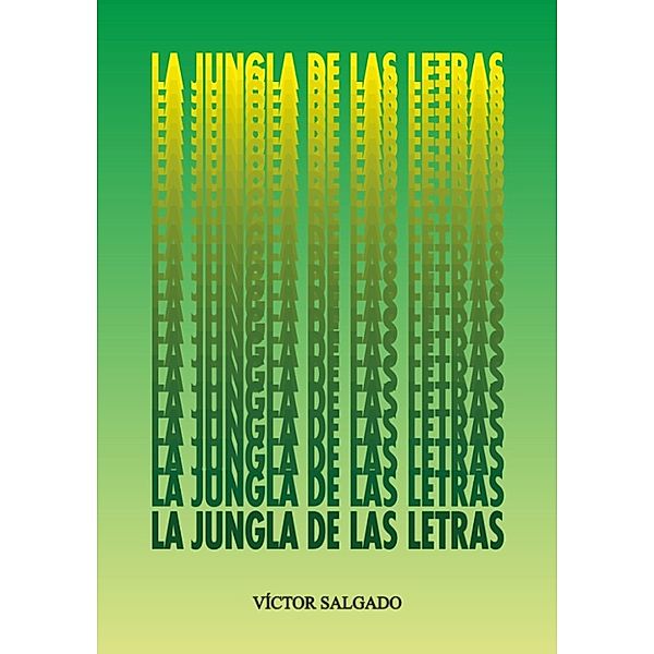 La Jungla de las Letras, Víctor Salgado