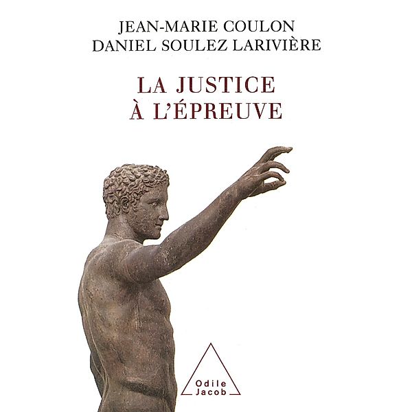 La Justice a l'epreuve, Coulon Jean-Marie Coulon
