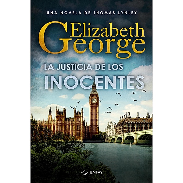 La justicia de los inocentes / Thomas Lynley Bd.8, Elizabeth George