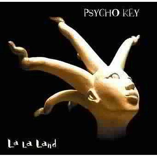 La La Land, Psycho Key