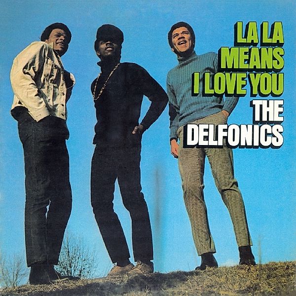 La La Means I Love You (Vinyl), Delfonics