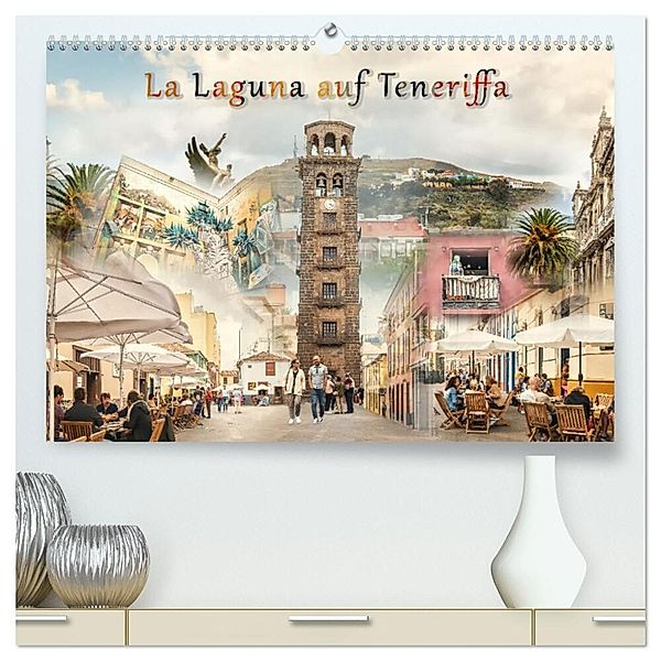 La Laguna auf Teneriffa (hochwertiger Premium Wandkalender 2024 DIN A2 quer), Kunstdruck in Hochglanz, Viktor Gross