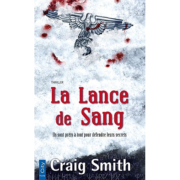 La Lance de Sang, Craig Smith