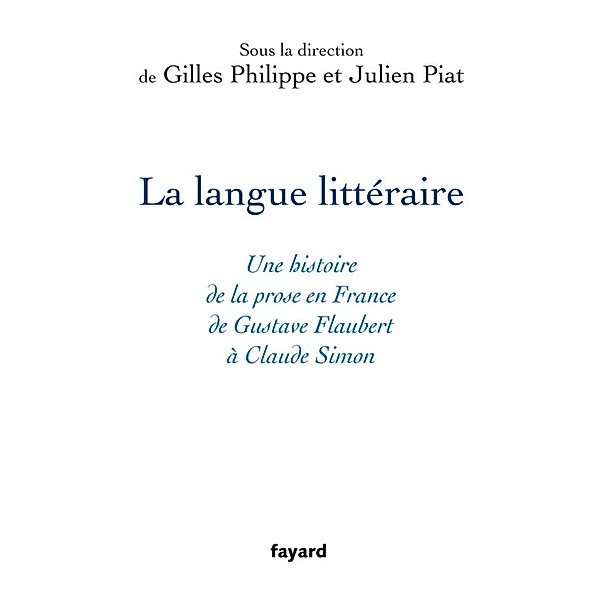 La langue littéraire / Littérature Française