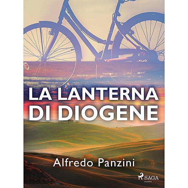 La lanterna di Diogene, Alfredo Panzini