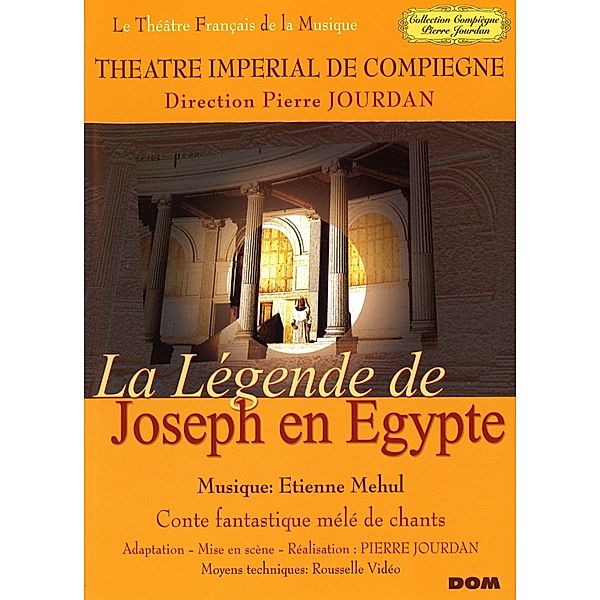 La Legende De Joseph En Egypte, Dale, Vassar, Masis, Lafon, Jorquera, Dessay, Carpi