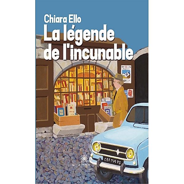 La légende de l'incunable, Chiara Ello