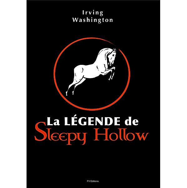 La legende de sleepy Hollow (illustre), Irving Washington