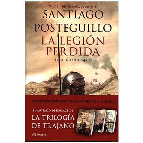 La legión perdida (El sueño de Trajano), Santiago Posteguillo