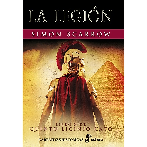 La Legión / Saga de Quinto Licinio Cato Bd.10, Simon Scarrow