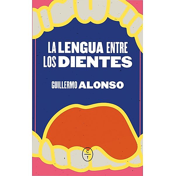 La lengua entre los dientes, Guillermo Alonso