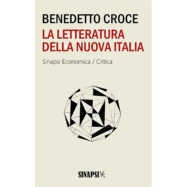 La letteratura della nuova Italia, Benedetto Croce