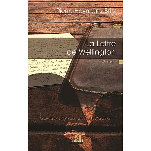 La Lettre de Wellington, Heymans-Britz Pierre Heymans-Britz