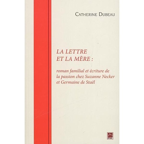 La lettre et la mere, Catherine Dubeau