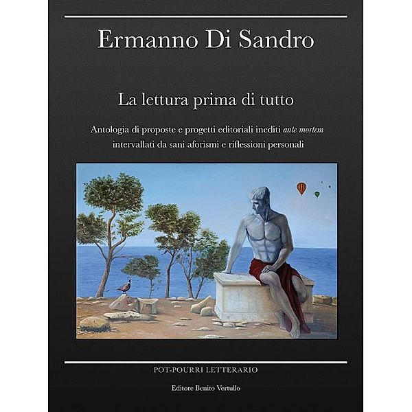 La lettura prima di tutto, Ermanno Di Sandro