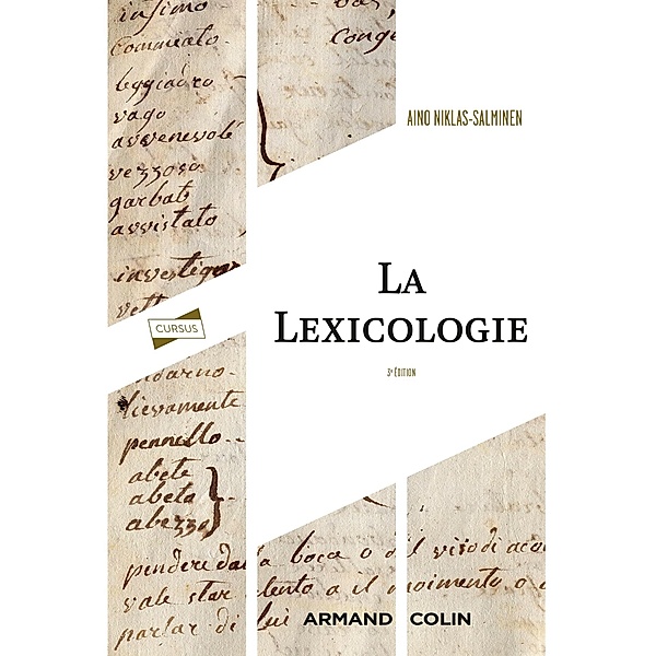 La lexicologie - 3e éd. / Cursus, Aïno Niklas-Salminen