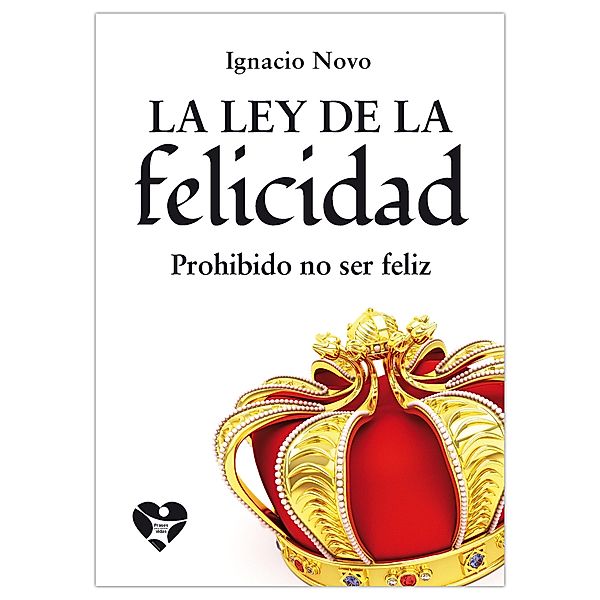 La ley de la felicidad, Ignacio Novo