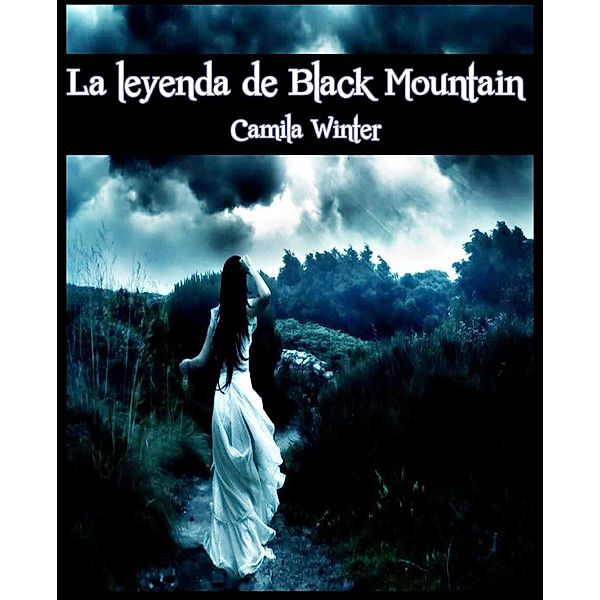 La leyenda de Black Mountain, Camila Winter