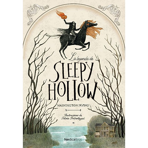 La leyenda de Sleepy Hollow / Ilustrados, Washington Irving