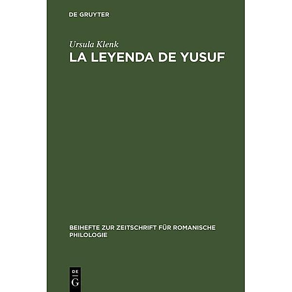 La Leyenda de Yusuf / Beihefte zur Zeitschrift für romanische Philologie Bd.134, Ursula Klenk