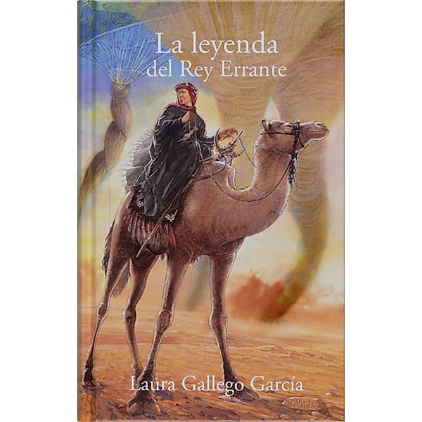 La leyenda del Rey Errante / Especiales Laura Gallego, Laura Gallego