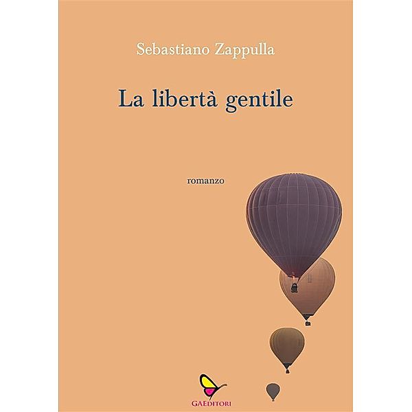 La libertà gentile, Sebastiano Zappulla