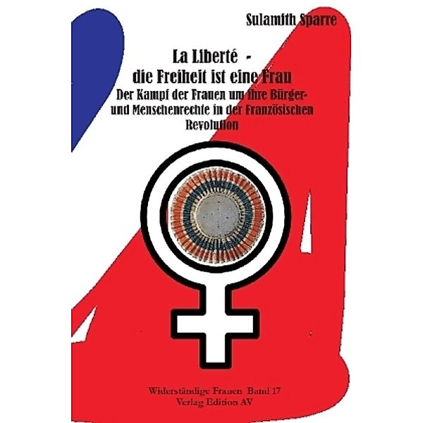 La Liberté - die Freiheit ist eine Frau, Sulamith Sparre