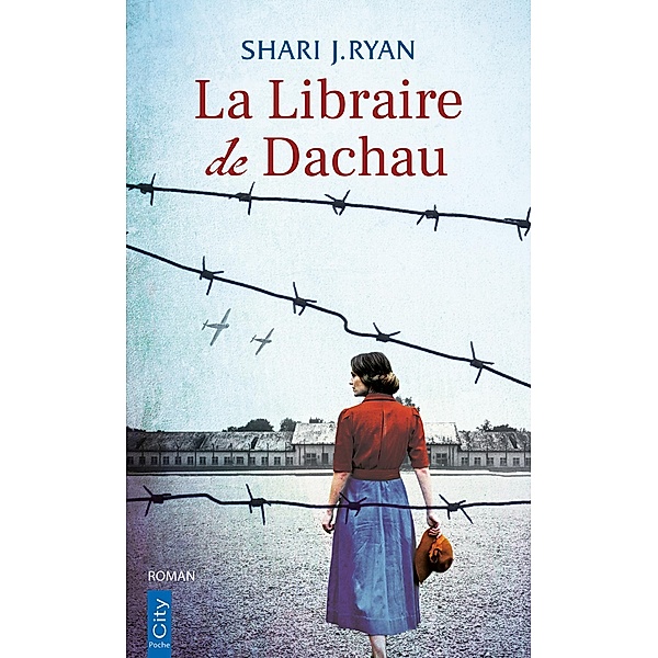 La libraire de Dachau, Shari J. Ryan