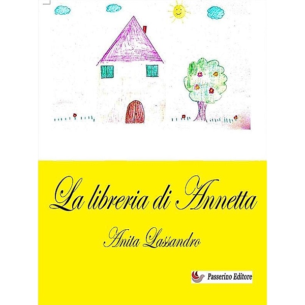 La libreria di Annetta, Anita Lassandro