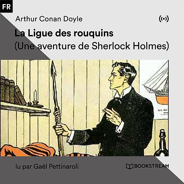 La Ligue des rouquins, Arthur Conan Doyle