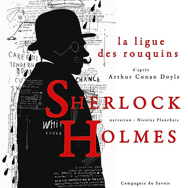 La Ligue des rouquins, Les enquêtes de Sherlock Holmes et du Dr Watson, Arthur Conan Doyle