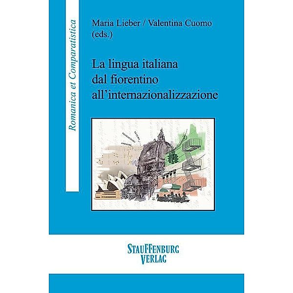 La lingua italiana dal fiorentino all'internazionalizzazione