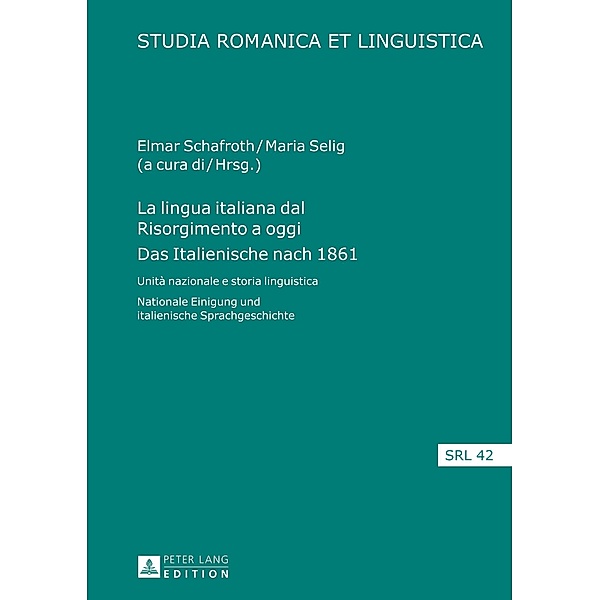 La lingua italiana dal Risorgimento a oggi- Das Italienische nach 1861