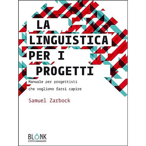 La linguistica per i progetti, Samuel Zarbock