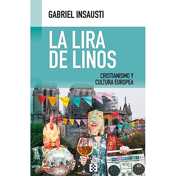 La lira de Linos / Nuevo Ensayo Bd.71, Gabriel Insausti
