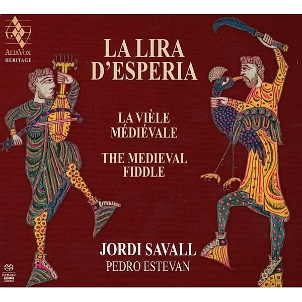La Lira D'Esperia (Medieval Fiddle), Jordi Savall, Pedro Estefan