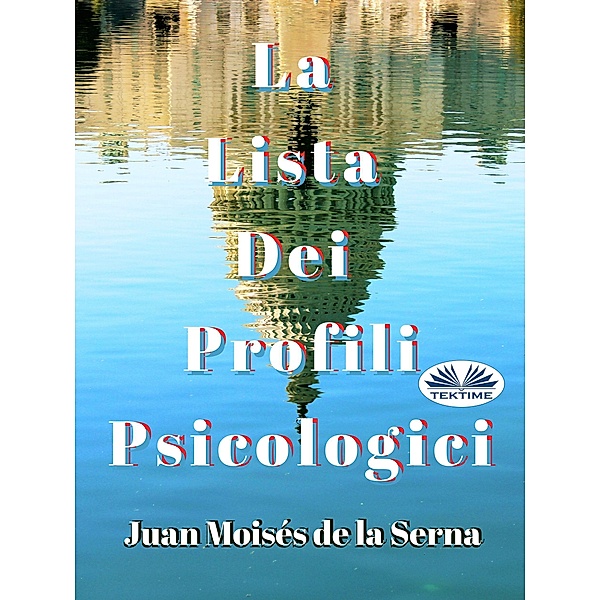 La Lista Dei Profili Psicologici, Juan Moisés de La Serna