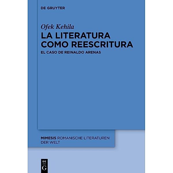 La literatura como reescritura / mimesis Bd.108, Ofek Kehila