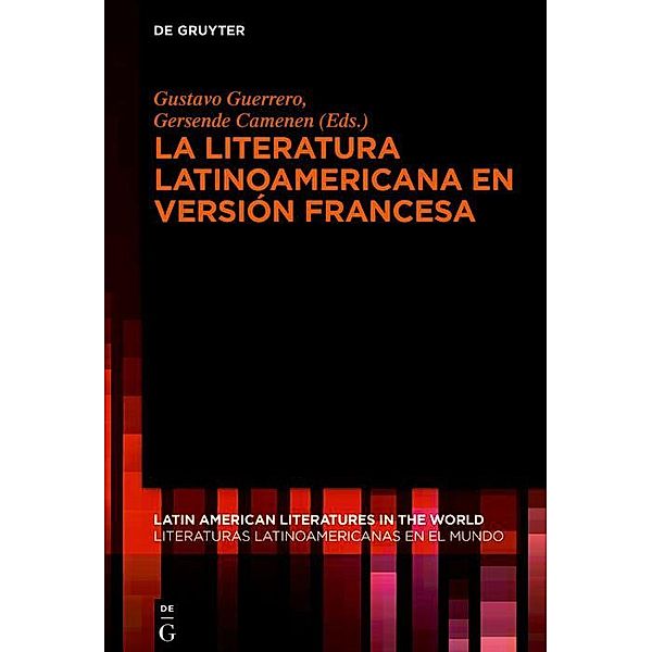 La literatura latinoamericana en versión francesa