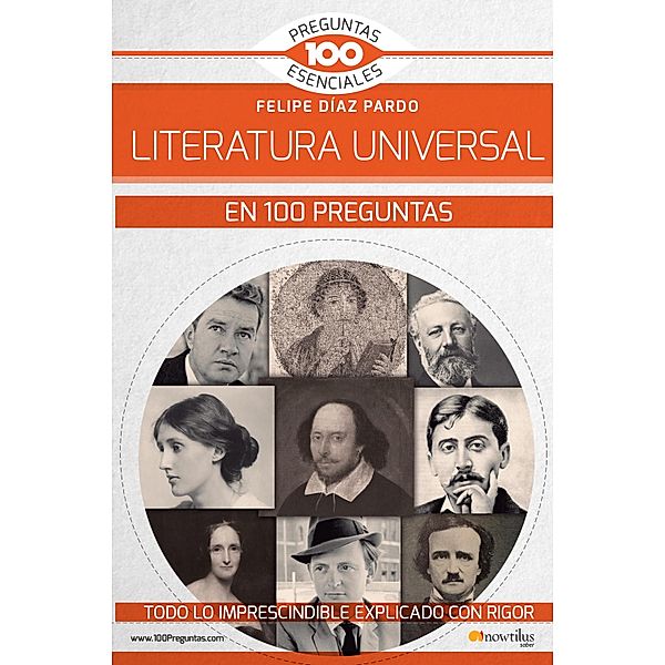 La Literatura universal en 100 preguntas, Felipe Díaz Pardo